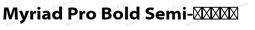 Myriad Pro Bold Semi字体转换